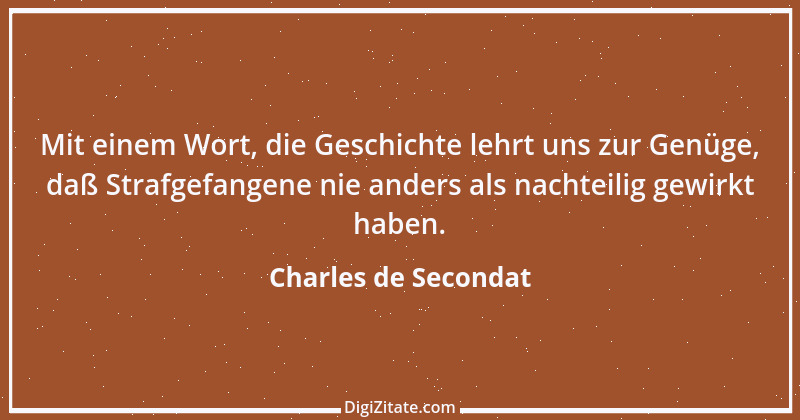 Zitat von Charles de Secondat 150