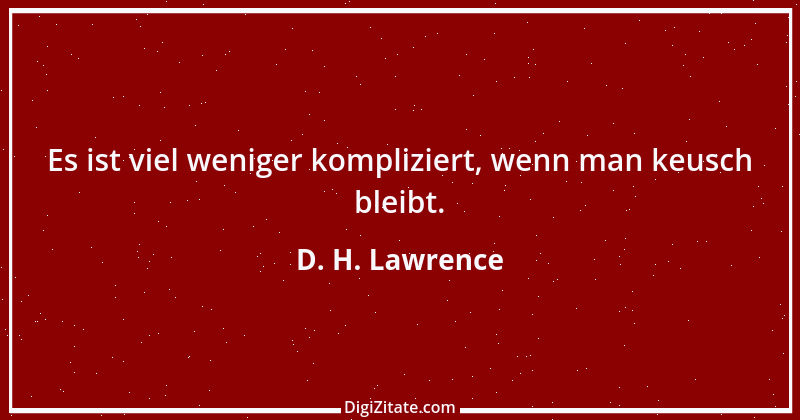 Zitat von D. H. Lawrence 68