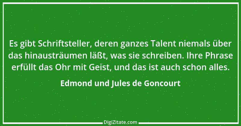 Zitat von Edmond und Jules de Goncourt 46