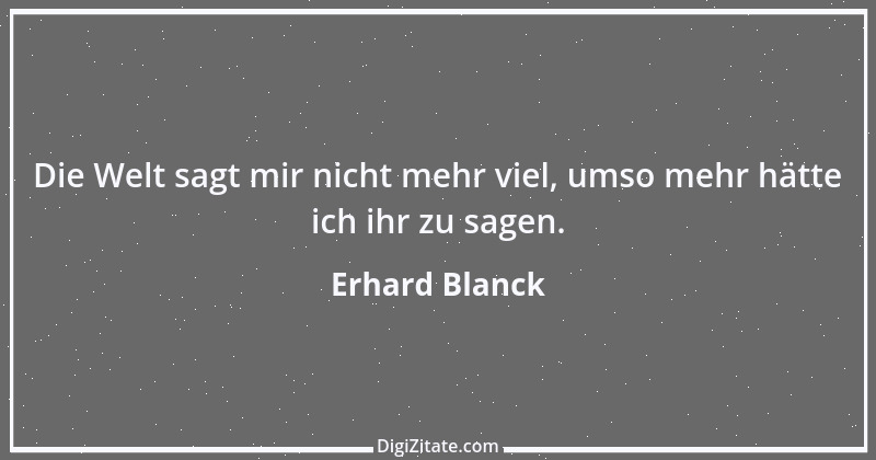 Zitat von Erhard Blanck 510