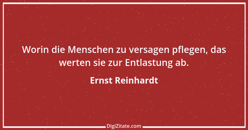 Zitat von Ernst Reinhardt 196