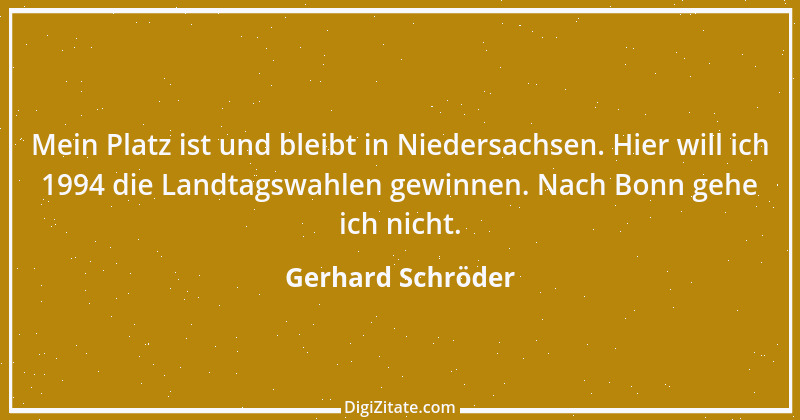 Zitat von Gerhard Schröder 78