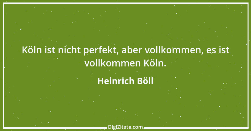 Zitat von Heinrich Böll 15