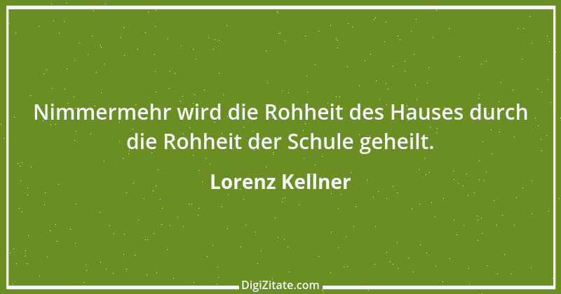 Zitat von Lorenz Kellner 21