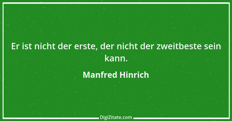 Zitat von Manfred Hinrich 129