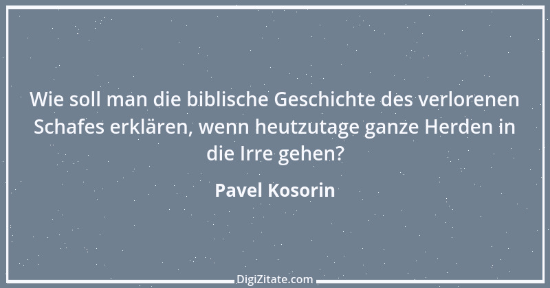 Zitat von Pavel Kosorin 338