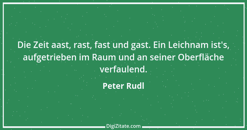 Zitat von Peter Rudl 1229