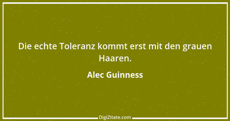 Zitat von Alec Guinness 15