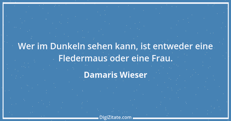 Zitat von Damaris Wieser 281