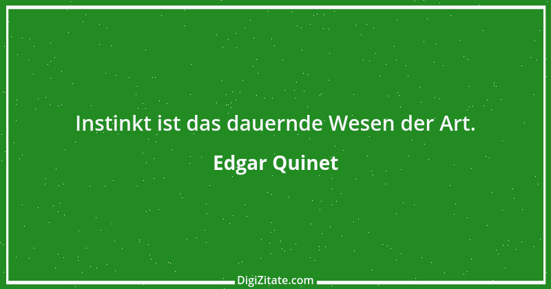 Zitat von Edgar Quinet 1