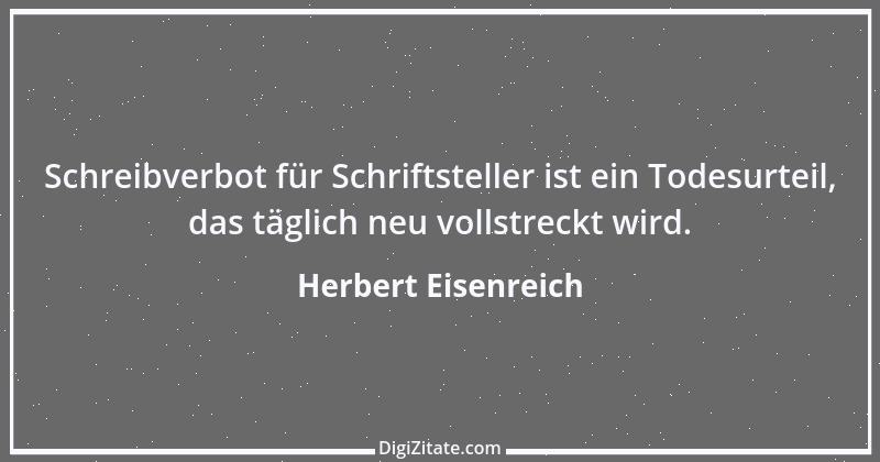 Zitat von Herbert Eisenreich 1