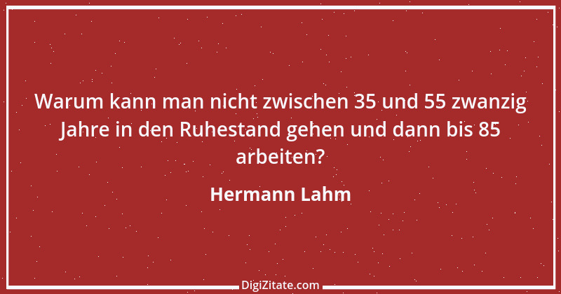 Zitat von Hermann Lahm 229