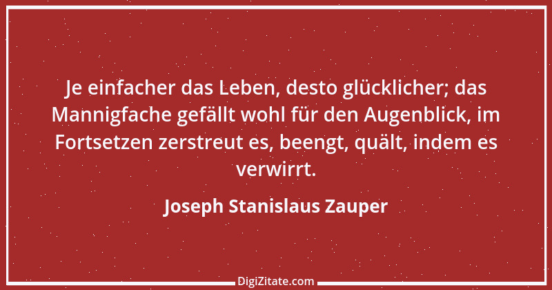 Zitat von Joseph Stanislaus Zauper 72