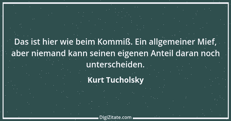 Zitat von Kurt Tucholsky 290