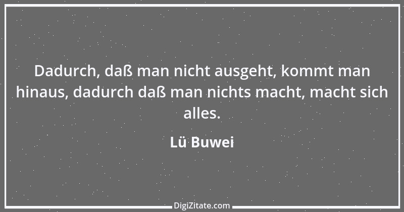 Zitat von Lü Buwei 75