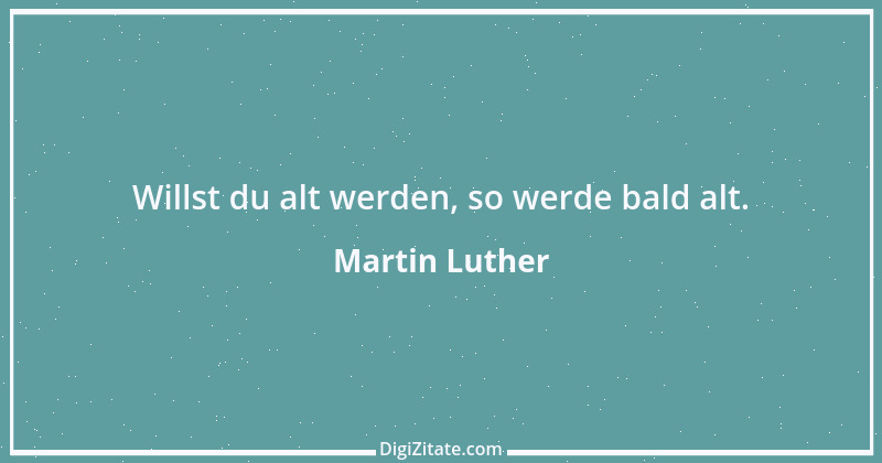 Zitat von Martin Luther 437