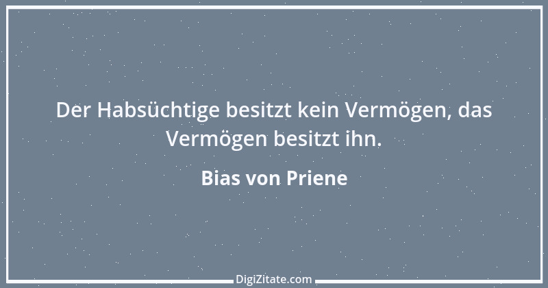 Zitat von Bias von Priene 11