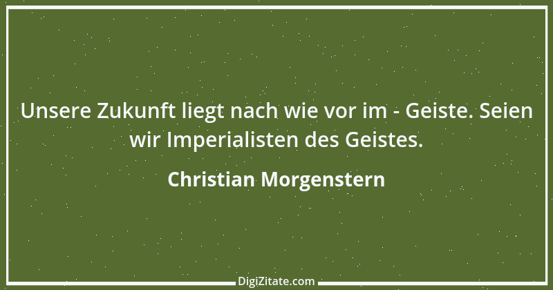 Zitat von Christian Morgenstern 479