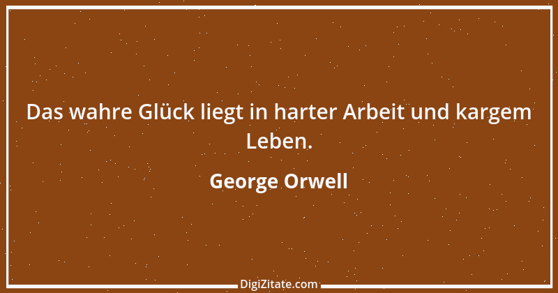 Zitat von George Orwell 5