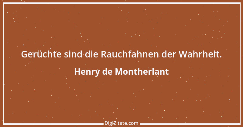 Zitat von Henry de Montherlant 9