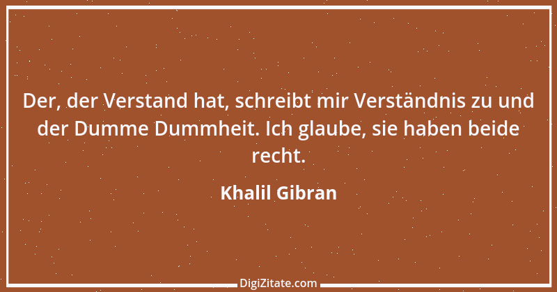 Zitat von Khalil Gibran 126