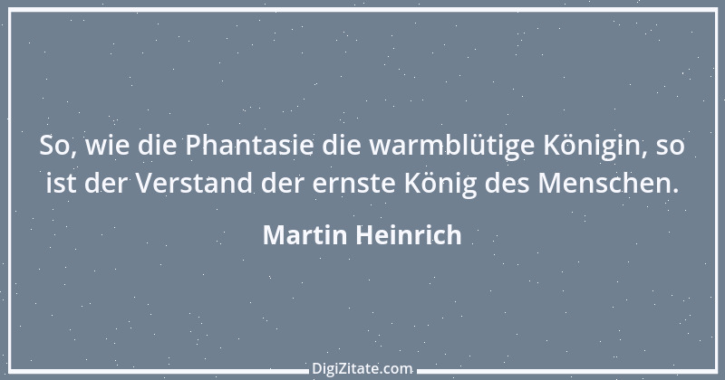 Zitat von Martin Heinrich 107