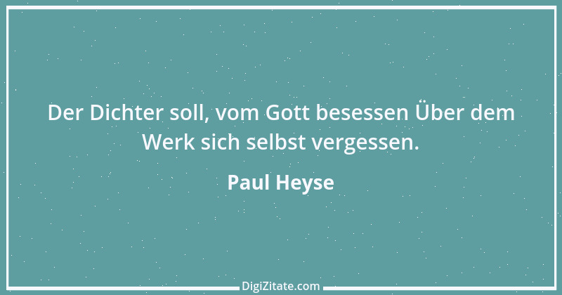 Zitat von Paul Heyse 44