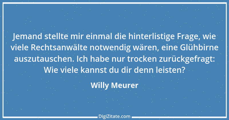 Zitat von Willy Meurer 1257