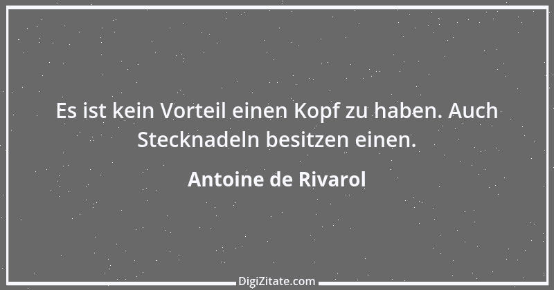 Zitat von Antoine de Rivarol 103