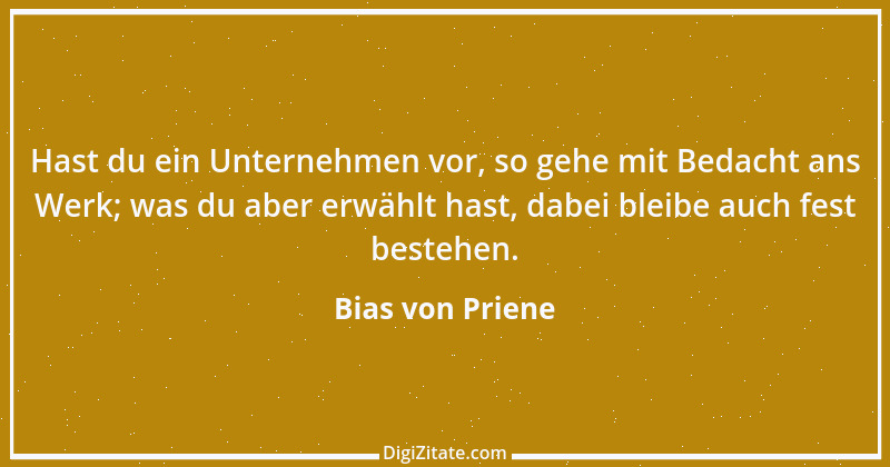 Zitat von Bias von Priene 12