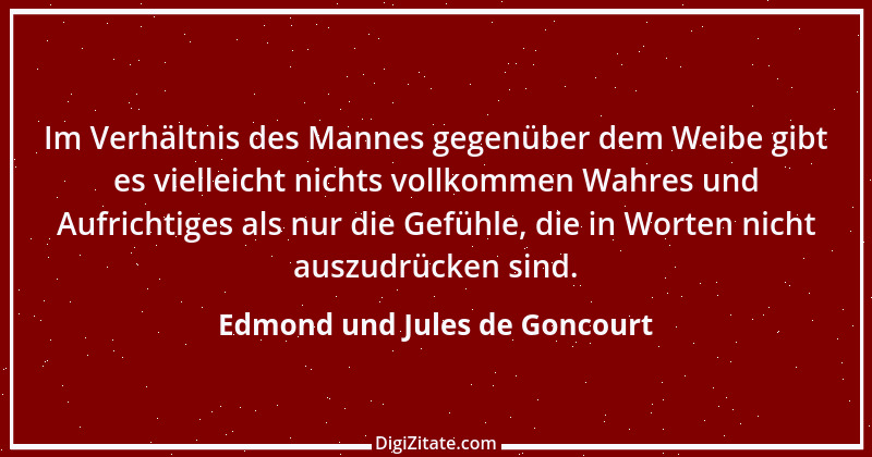 Zitat von Edmond und Jules de Goncourt 48