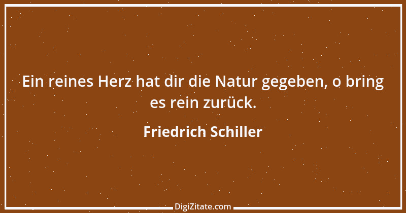 Zitat von Friedrich Schiller 474