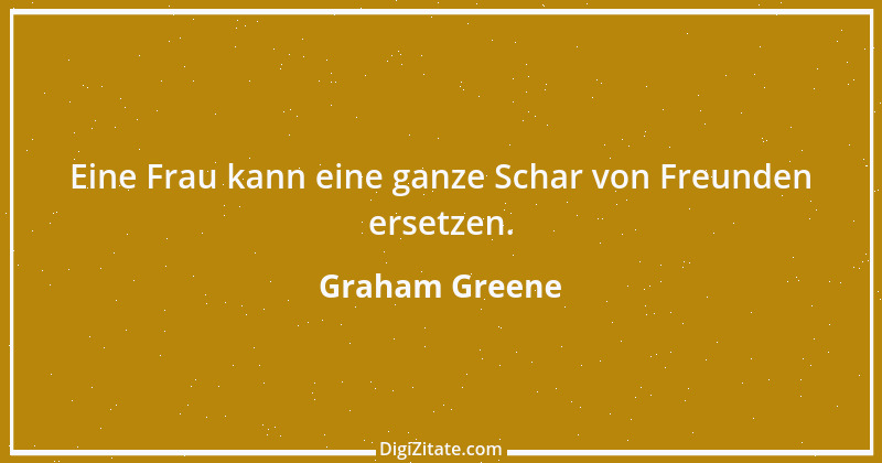 Zitat von Graham Greene 33