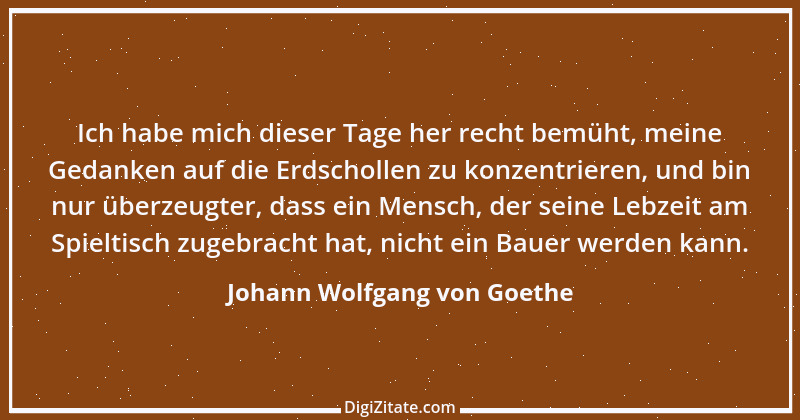 Zitat von Johann Wolfgang von Goethe 2957