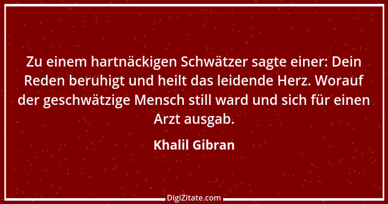 Zitat von Khalil Gibran 127