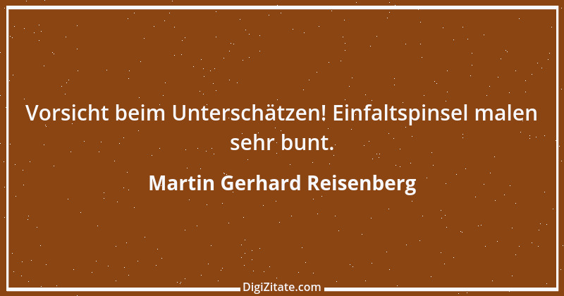 Zitat von Martin Gerhard Reisenberg 2272