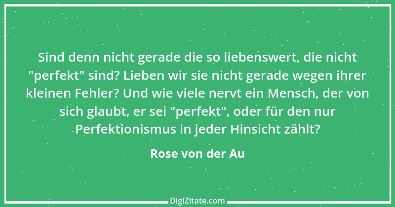 Zitat von Rose von der Au 15