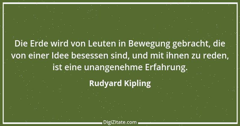 Zitat von Rudyard Kipling 15