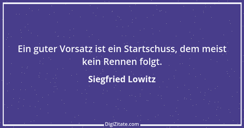 Zitat von Siegfried Lowitz 6