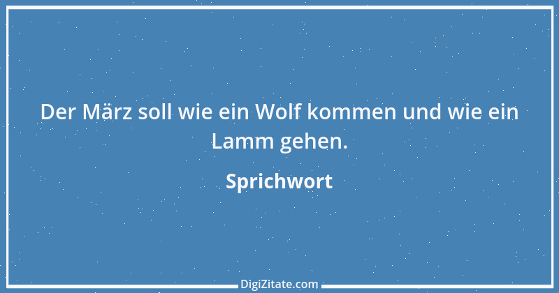 Zitat von Sprichwort 10949