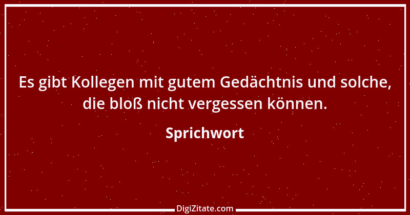 Zitat von Sprichwort 4949