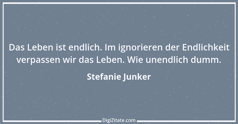 Zitat von Stefanie Junker 2