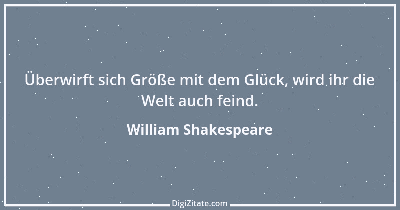 Zitat von William Shakespeare 543