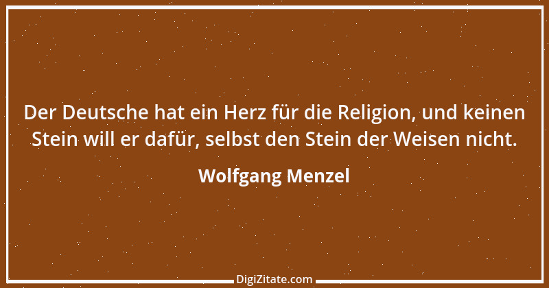 Zitat von Wolfgang Menzel 2