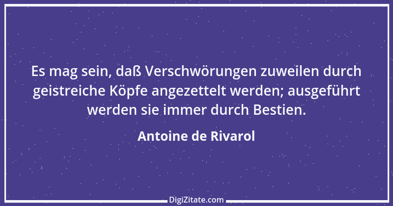 Zitat von Antoine de Rivarol 104