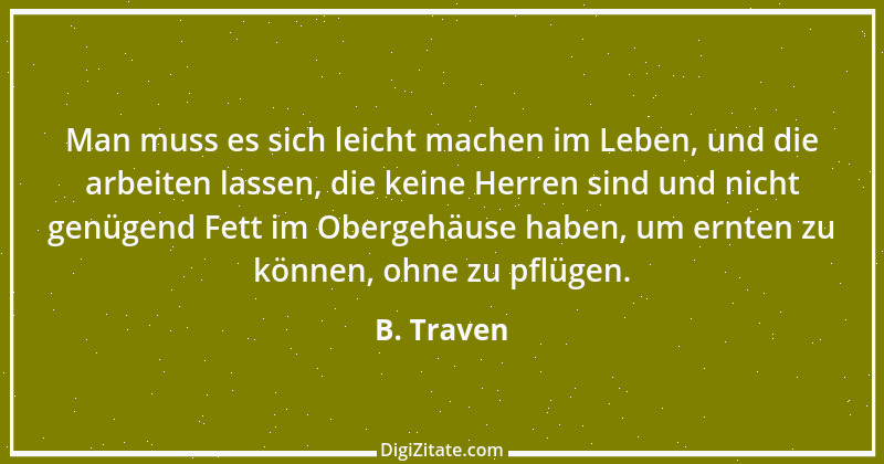 Zitat von B. Traven 55