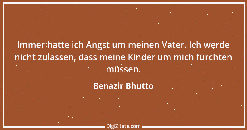 Zitat von Benazir Bhutto 1