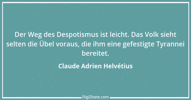 Zitat von Claude Adrien Helvétius 28