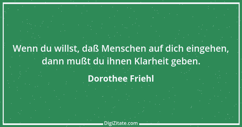 Zitat von Dorothee Friehl 9