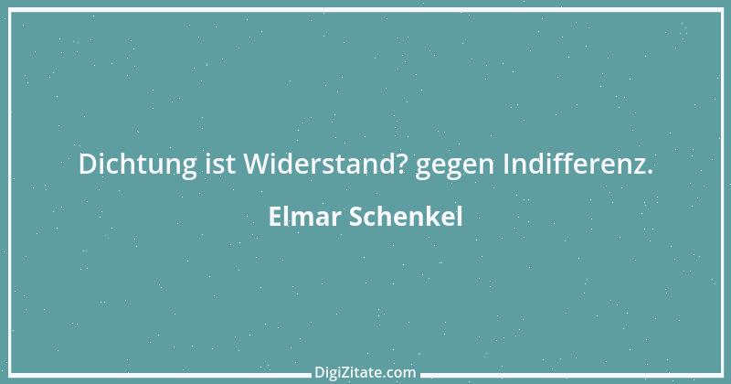 Zitat von Elmar Schenkel 171